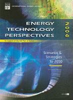 Energy technology perspectives, 2006 : scenarios & strategies to 2050.