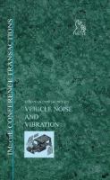 European Conference on Vehicle Noise and Vibration : 12-13 May 1998, IMechE Headquarters, London, UK /