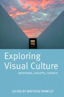 Exploring visual culture : definitions, concepts, contexts /