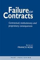Failure of contracts : contractual, restitutionary and proprietary consequences /