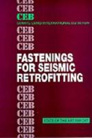 Fastenings for seismic retrofitting : state of the art report /