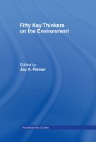 Fifty key thinkers on the environment /