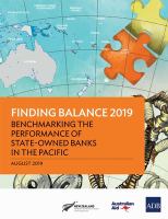 Finding balance 2019 : benchmarking the performance of state-owned banks in the Pacific.