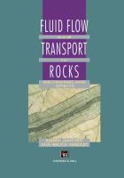 Fluid flow and transport in rocks : mechanisms and effects /