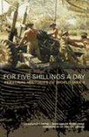 For five shillings a day : experiencing war, 1939-45 /