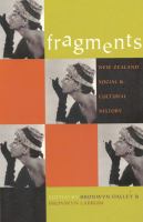 Fragments : New Zealand social & cultural history /