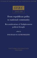 From republican polity to national community : reconsiderations of Enlightenment political thought /