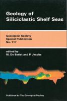 Geology of siliciclastic shelf seas /