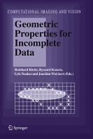 Geometric properties for incomplete data /
