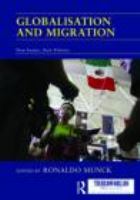 Globalisation and migration : new issues, new politics /