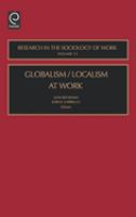 Globalism/localism at work /