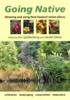 Going native : making use of New Zealand's plants /