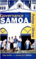 Governance in Samoa = Pulega i Sāmoa /