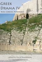 Greek drama IV : texts, contexts, performance /