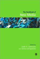 Handbook of new media : social shaping and consequences of ICTs /