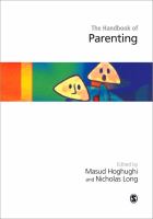 Handbook of parenting : theory and research for practice /