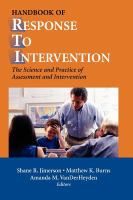 Handbook of response to intervention : the science and practice of assessment and intervention /