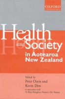 Health and society in Aotearoa New Zealand /