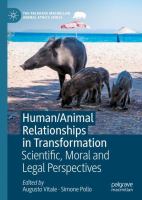 Human/animal relationships in transformation : scientific, moral and legal perspectives /