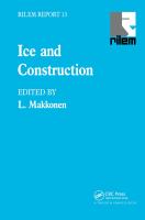 Ice and construction : state-of-the-art report prepared by RILEM Technical Committee TC-118, Ice and Construction /