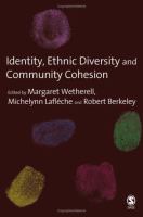Identity, ethnic diversity and community cohesion /