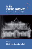 In the public interest : essays in honour of Professor Keith Jackson /