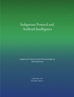 Indigenous protocol and artificial intelligence : position paper /