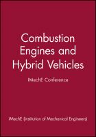 International Conference on Combustion Engines and Hybrid Vehicles : 28-30 April 1998, IMechE Headquarters, London, UK /