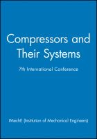 International Conference on Compressors and their Systems, 9-12 September 2001, City University, London, UK /