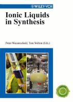 Ionic liquids in synthesis /