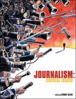 Journalism : critical issues /