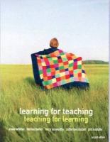 Learning for teaching : teaching for learning /