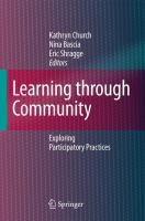 Learning through community : exploring participatory practices /