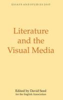 Literature and the visual media /