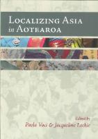 Localizing Asia in Aotearoa /