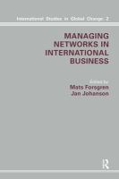 Managing networks in international business /