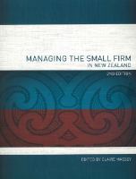 Managing the small firm in New Zealand /