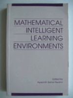 Mathematical intelligent learning environments /
