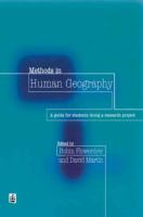 Methods in human geography : a guide for students doing research projects /