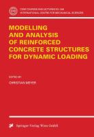Modelling and analysis of reinforced concrete structures for dynamic loading /