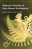 Molecular genetics of early human development /