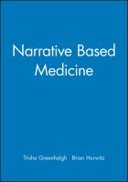 Narrative based medicine : dialogue and discourse in clinical practice /
