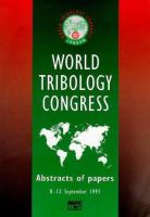 New directions in tribology : plenary and invited papers from the First World Tribology Congress, 8-12 September 1997 /