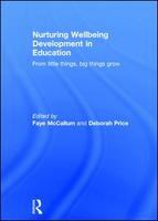 Nuturing wellbeing development in education from little things, big things grow /