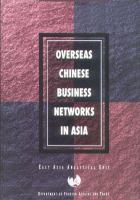 Overseas Chinese business networks in Asia /