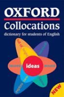 Oxford collocations dictionary : for students of English.