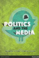 Politics and the media /