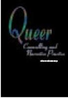 Queer : counselling and narrative practice /