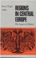 Regions in the history of Central Europe : the legacy of history /