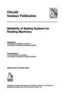 Reliability of sealing systems for rotating machinery /
